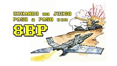 8BP: CREANDO un JUEGO PASO a PASO 29